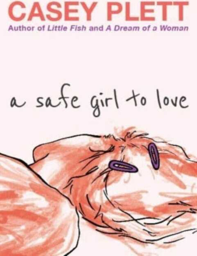 A Safe Girl to Love
