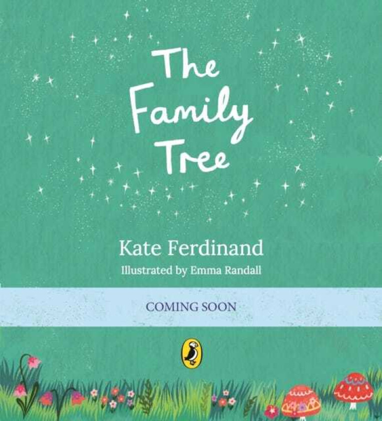 The Family Tree from the author of How to Build a Family