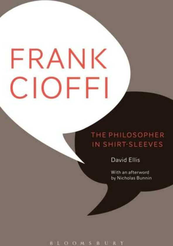 Frank Cioffi: The Philosopher in ShirtSleeves