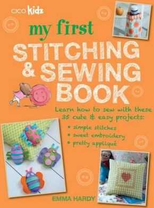 My First Stitching and Sewing Book