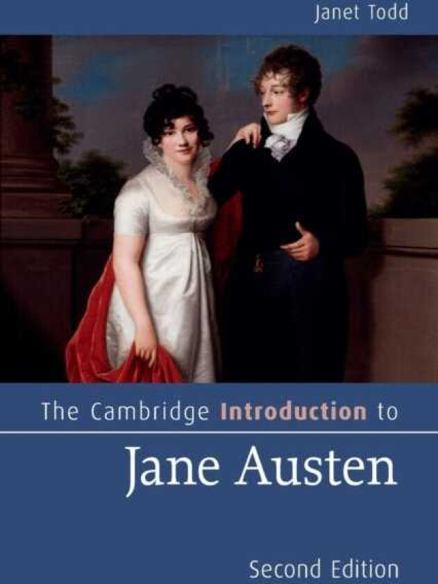 The Cambridge Introduction to Jane Austen