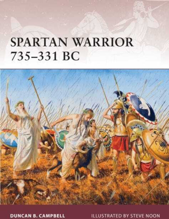 Spartan Warrior 735–331 BC