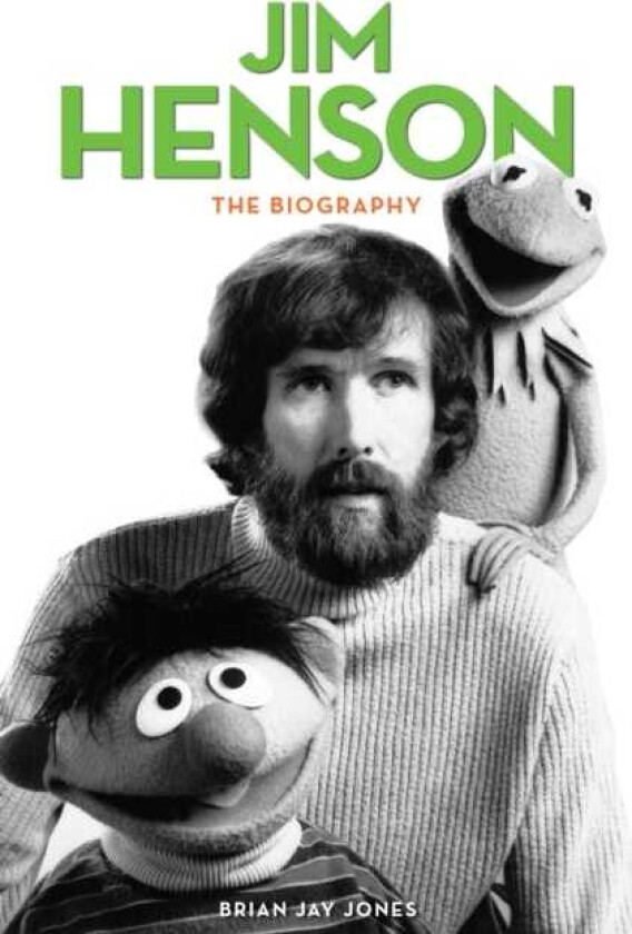 Jim Henson  The Biography