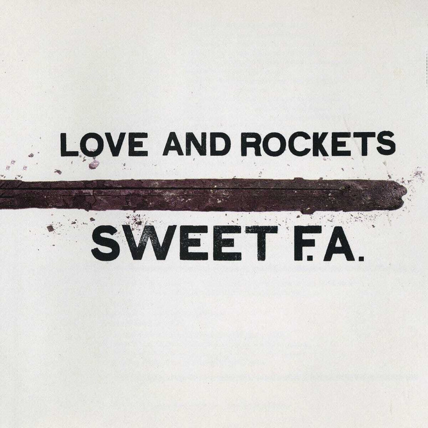 Love And Rockets Sweet F.A. LP/Vinyl