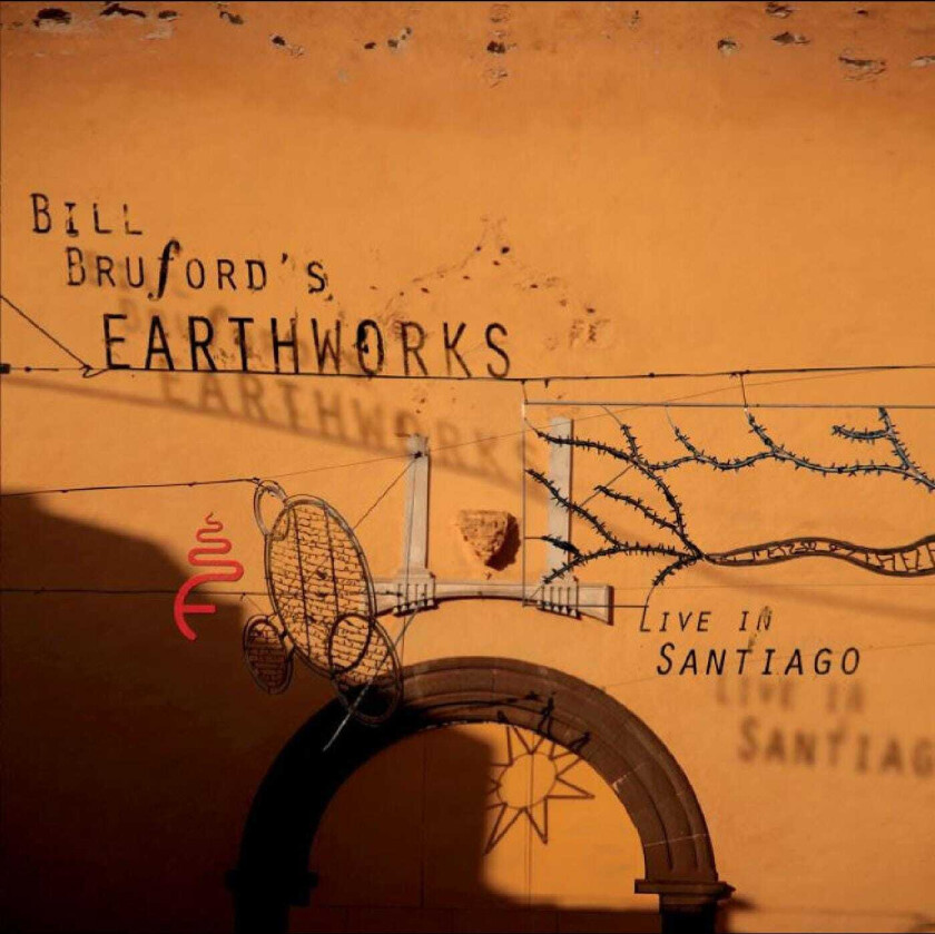 Bill Bruford's Earthworks, Bill Bruford  Live In Santiago  CD