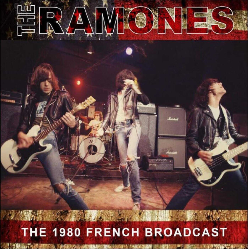 Ramones  The 1980 French Broadcast  CD