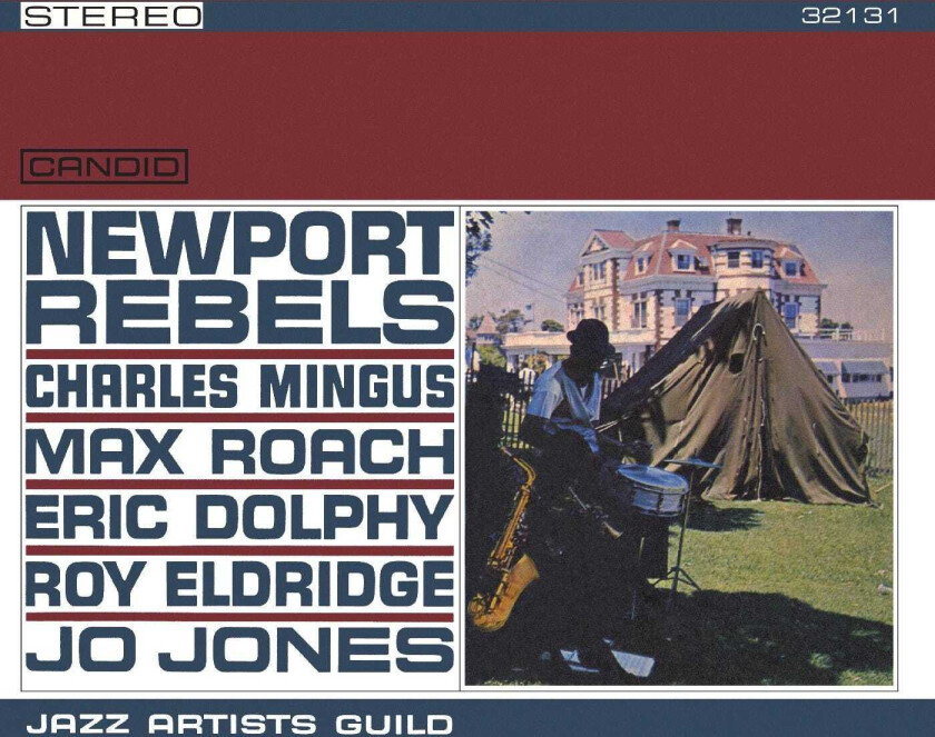 Charles Mingus, Max Roach, Eric Dolphy, Roy Eldridge, Jo Jones, Jazz Artists Guild Newport Rebels LP/Vinyl
