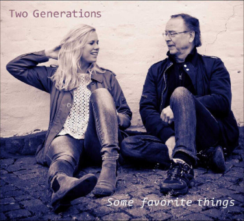 Two Generations, Ewan Svensson, Hannah Svensson Some Favorite Things CD