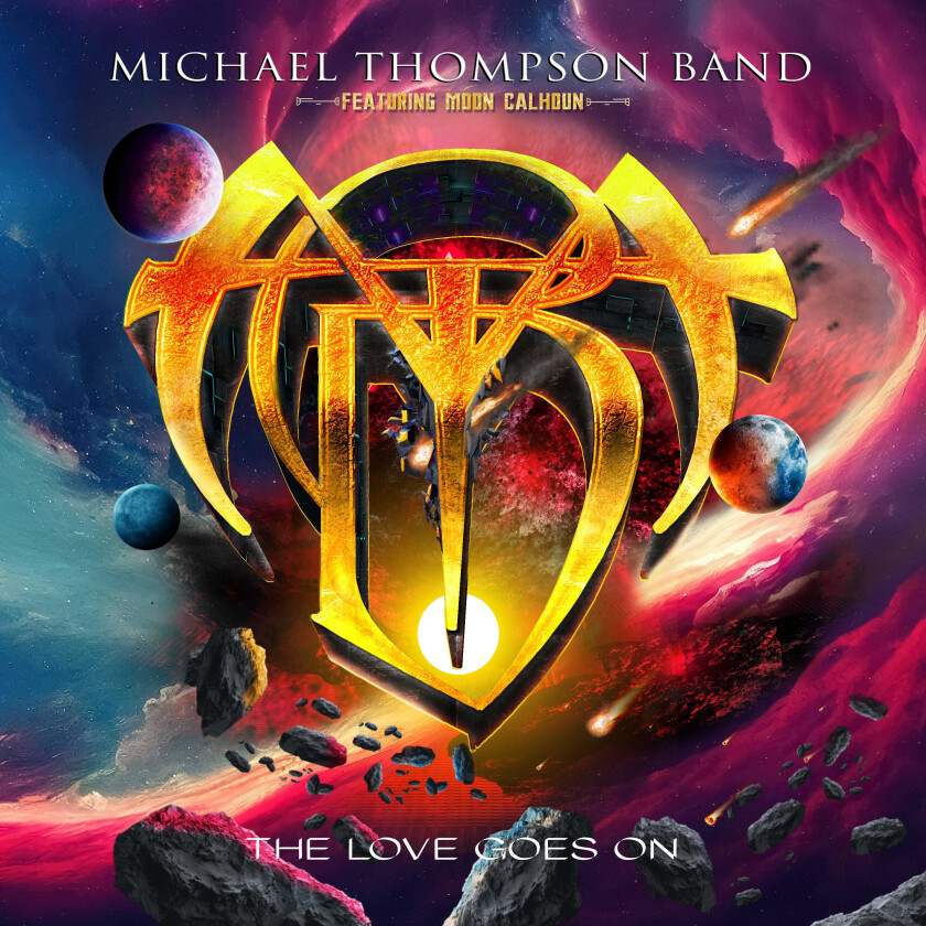 Michael Thompson Band  The Love Goes On  CD