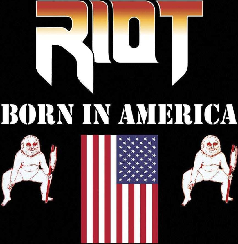Riot Born In America CD