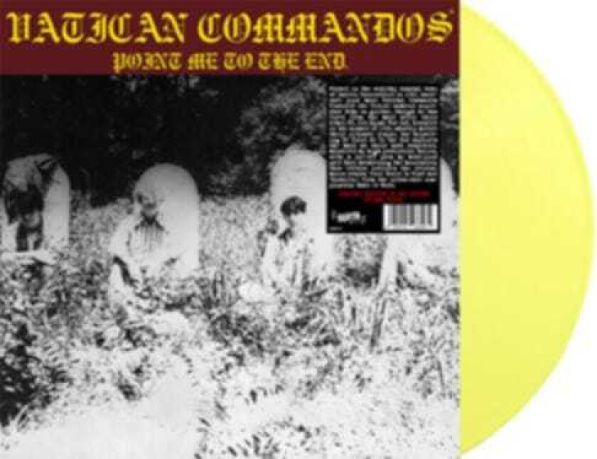 Vatican Commandos Point Me To The End LP/Vinyl
