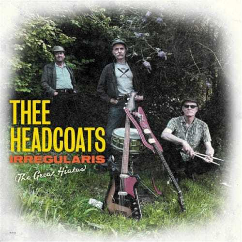Thee Headcoats Irregularis (The Great Hiatus) LP/Vinyl