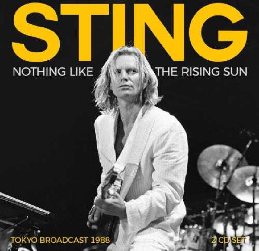Sting Nothing Like The Rising Sun Tokyo Broadcast 1988 CD