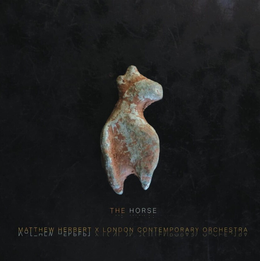 Matthew Herbert X London Contemporary Orchestra, Matthew Herbert, London Contemporary Orchestra The Horse LP/Vinyl