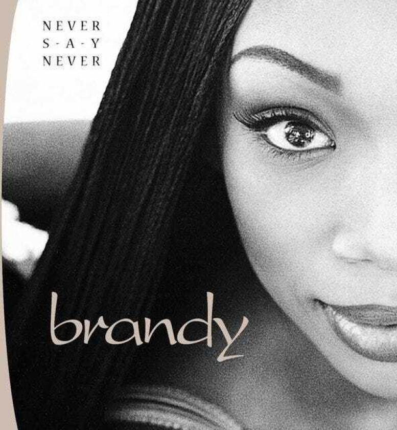Brandy Never Say Never LP/Vinyl