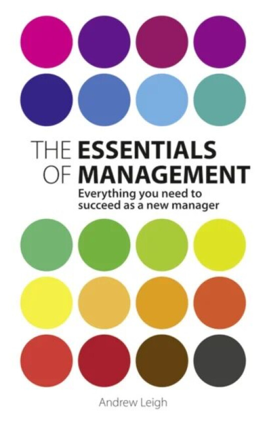 Essentials of Management, The av Andrew Leigh