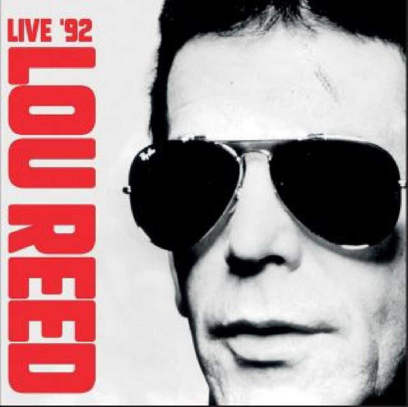 Lou Reed Live '92 CD