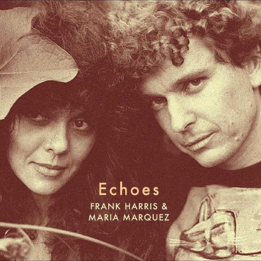 Frank Harris & Maria Marquez Echoes LP/Vinyl