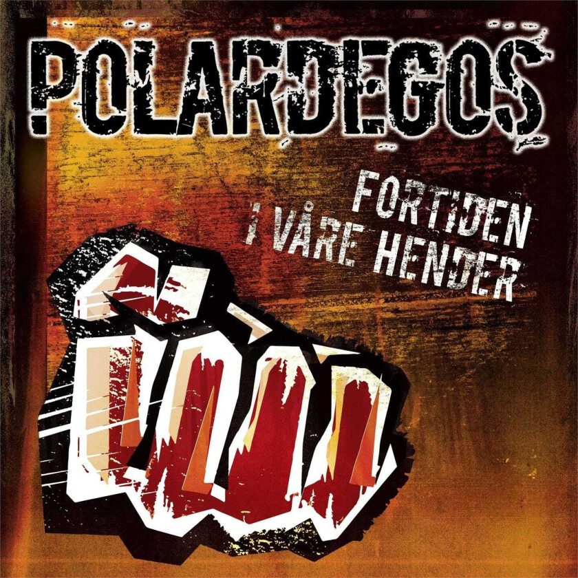 Polardegos Fortiden I Våre Hender LP/Vinyl