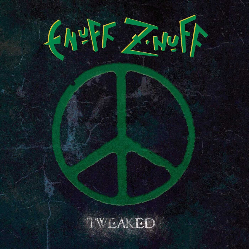 Enuff Z'Nuff Tweaked LP/Vinyl