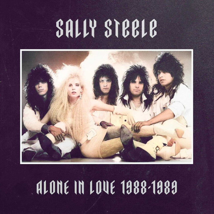 Sally Steele Alone In Love 19881989 CD