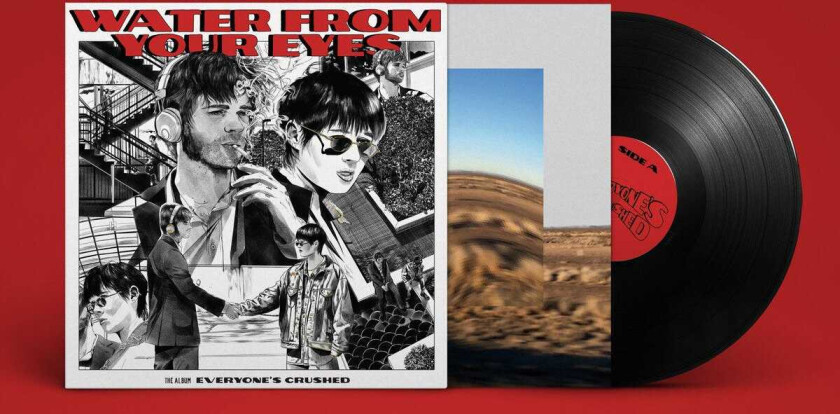 Water From Your Eyes Everyone's Crushed LP/Vinyl