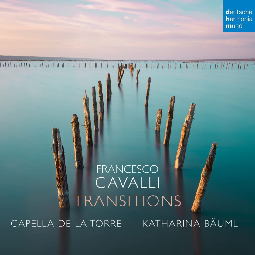 Capella De La Torre, Katharina Bäuml, Francesco Cavalli  Cavalli: Transitions  CD