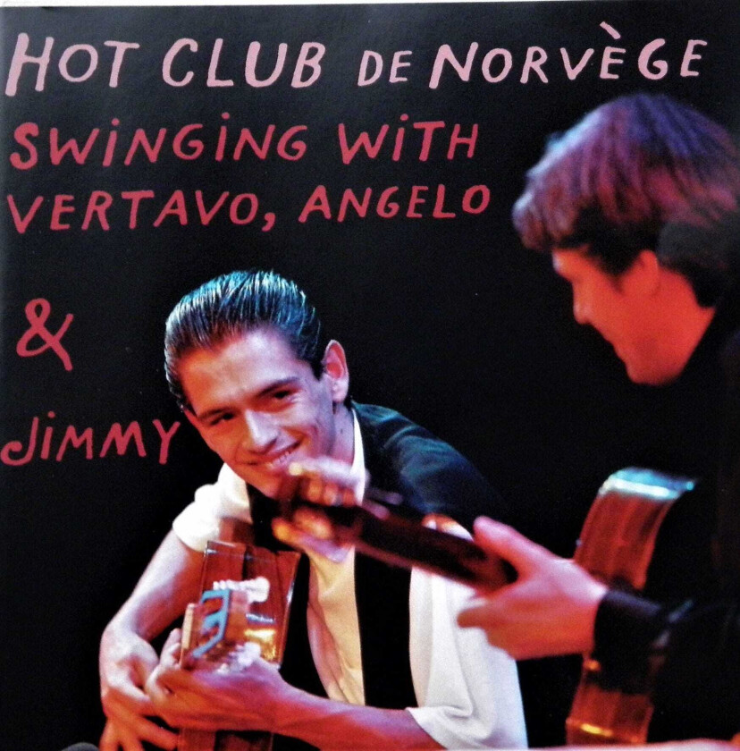 Hot Club De Norvege  Swinging With Jimmy/Angelo/Vertavo  CD