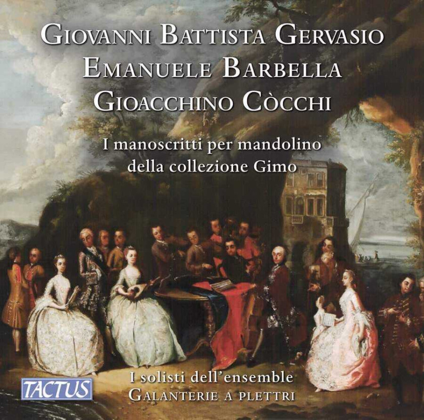 I Solisti Dell'Ensemble  Gervasio, Barbella & Cocchi: The Manuscripts For Mandolin Of Gimo Collection  CD