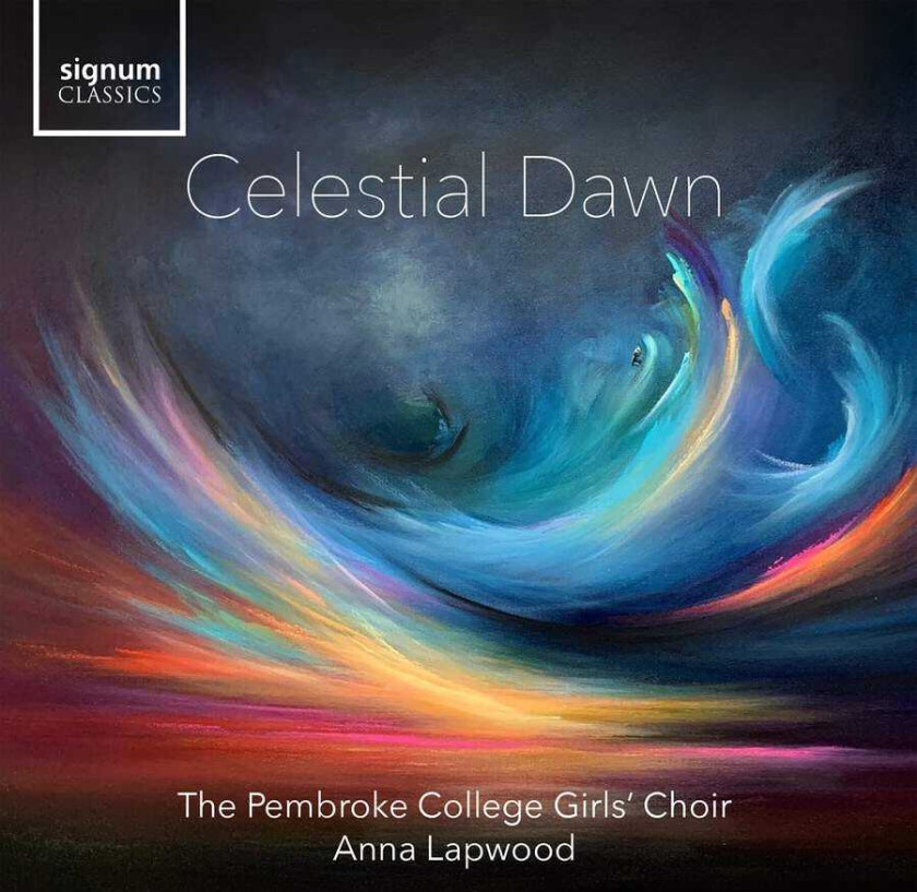 Anna Lapwood, The Pembroke College Girls' Choir Celestial Dawn CD