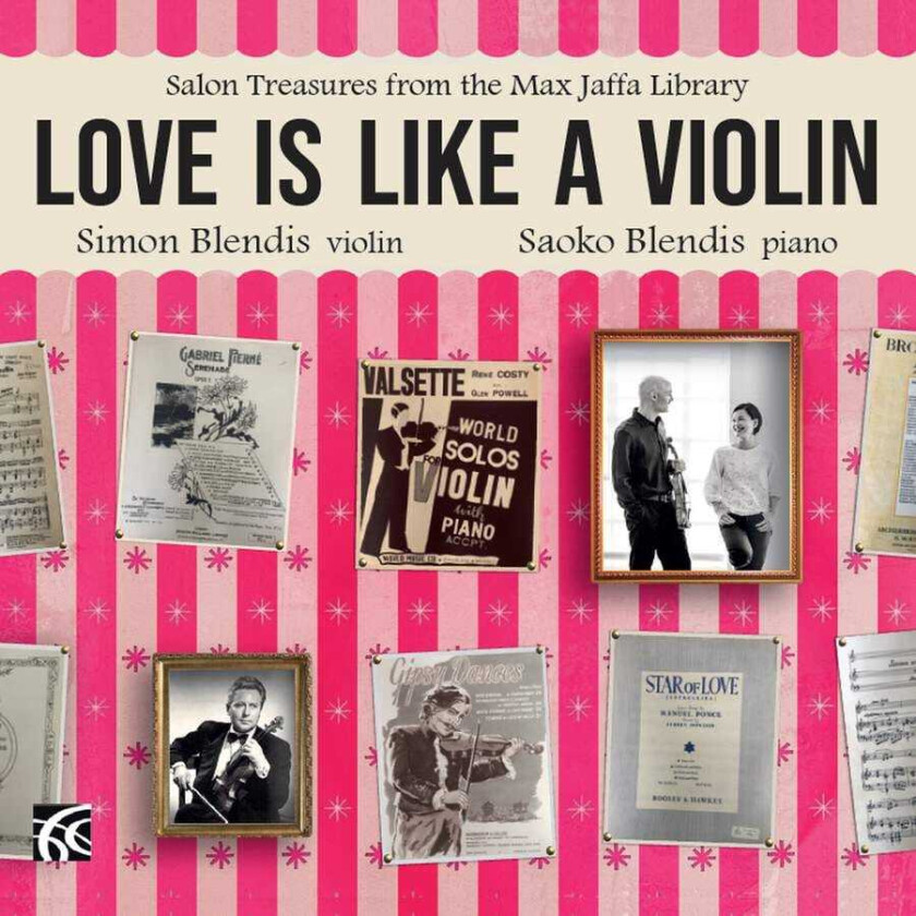 Simon Blendis, Saoko Blendis Love Is Like A Violin Salon Treasures From The Max Jaffa Library CD