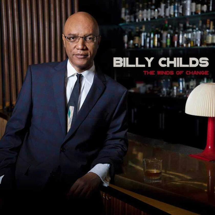 Billy Childs The Winds Of Change CD