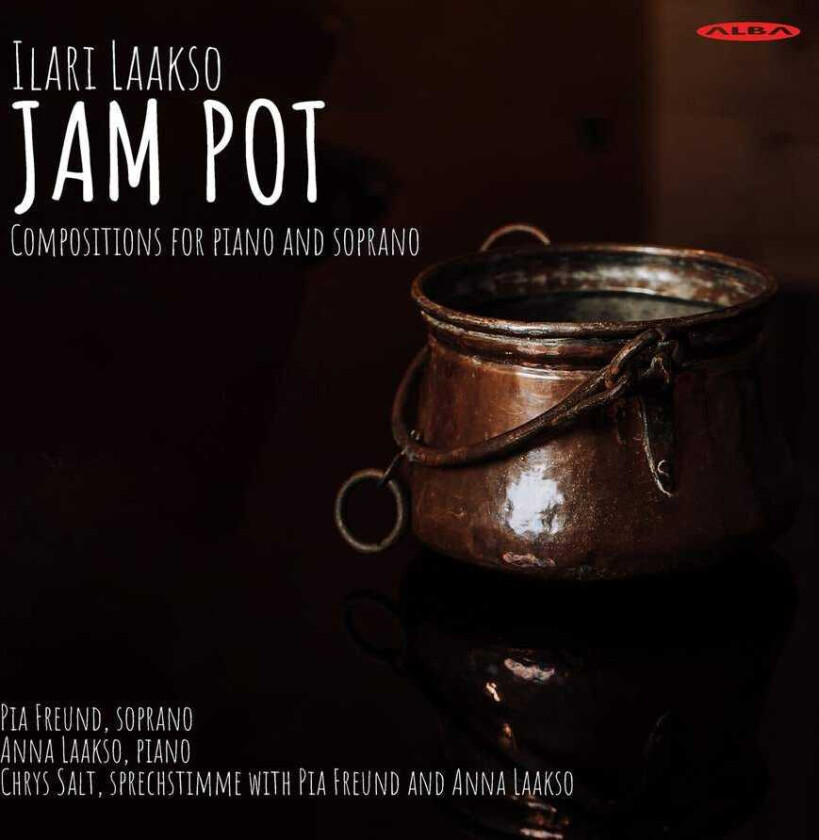 Pia Freund, Anna Laakso, Ilari Laakso Laakso: Jam Pot CD