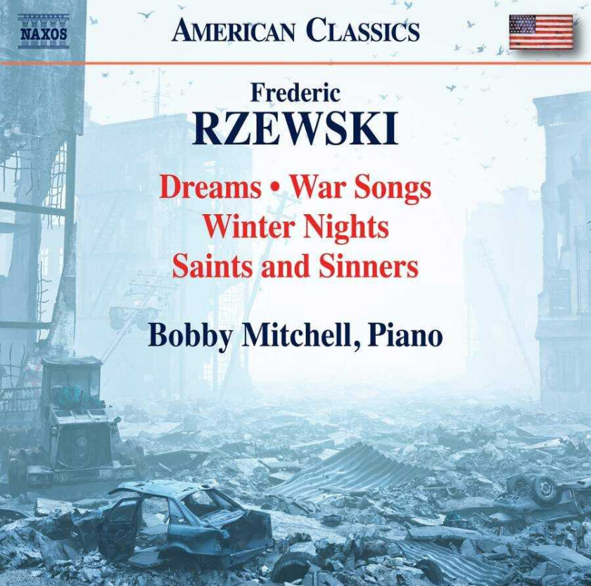 Bobby Mitchell, Frederic Rzewski  Rzewski: Dreams; War Songs; Winter Nights; Saints & Sinners  CD