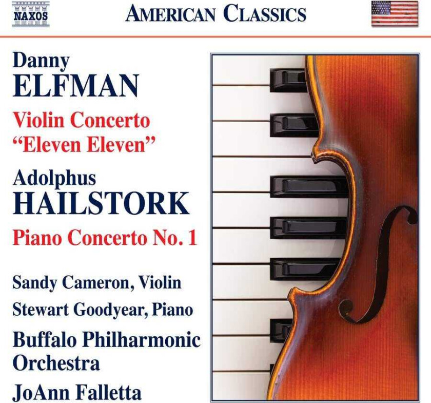 Sandy Cameron, Stewart Goodyear, Buffalo Philharmonic Orchestra, JoAnn Falletta, Danny Elfman, Adolphus Hailstork Elfman: Violin Concerto "Eleven Eleven"; Hailstork: Piano Concerto No. 1 CD