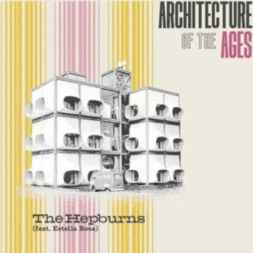 The Hepburns Architecture Of The Ages LP/Vinyl