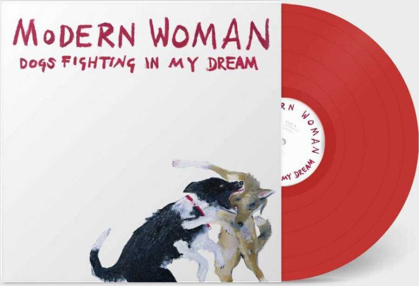 Modern Woman Dogs Fighting In My Dream LP/Vinyl