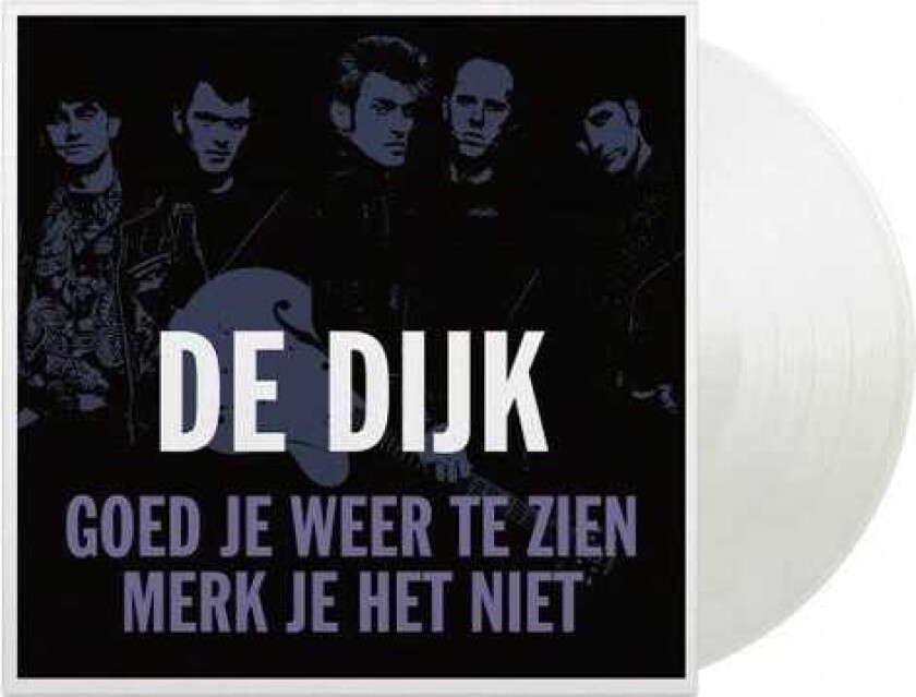 De Dijk Goed Je Weer Te Zien / Merk Je Het Niet LP/Vinyl