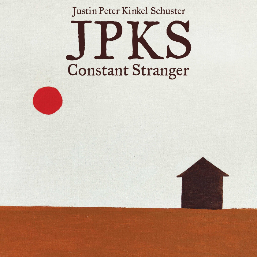 Justin Peter KinkelSchuster  Constant Stranger  LP/Vinyl