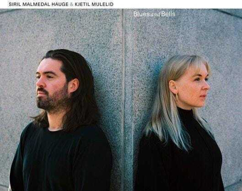 Siril Malmedal Hauge & Kjetil Mulelid, Siril Malmedal Hauge, Kjetil Mulelid Blues And Bells LP/Vinyl