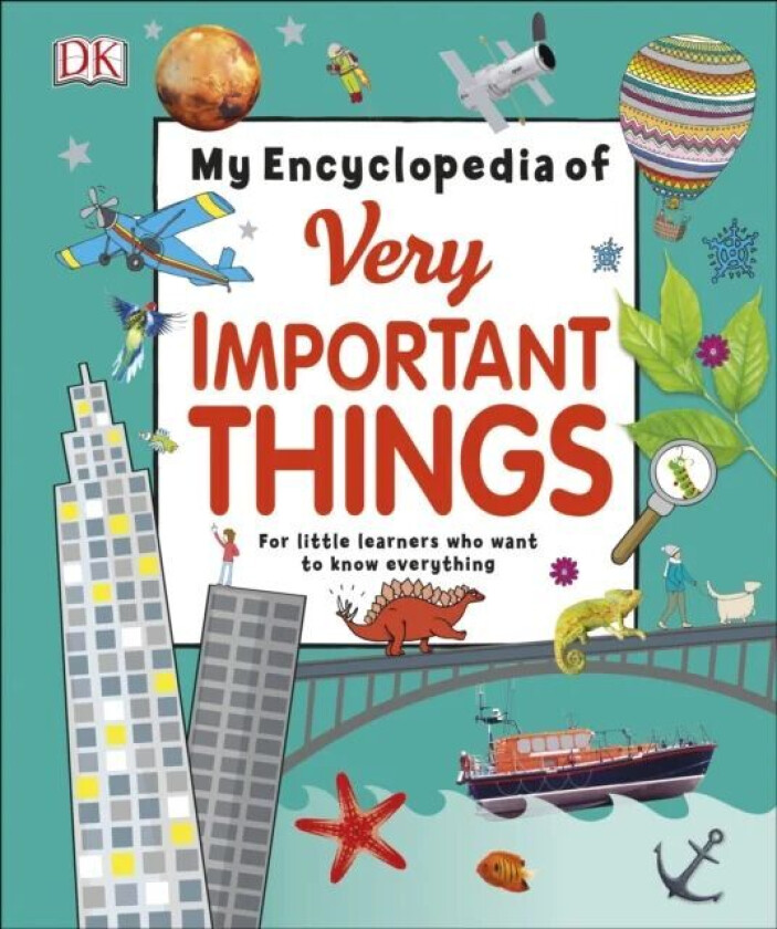 My Encyclopedia of Very Important Things av DK