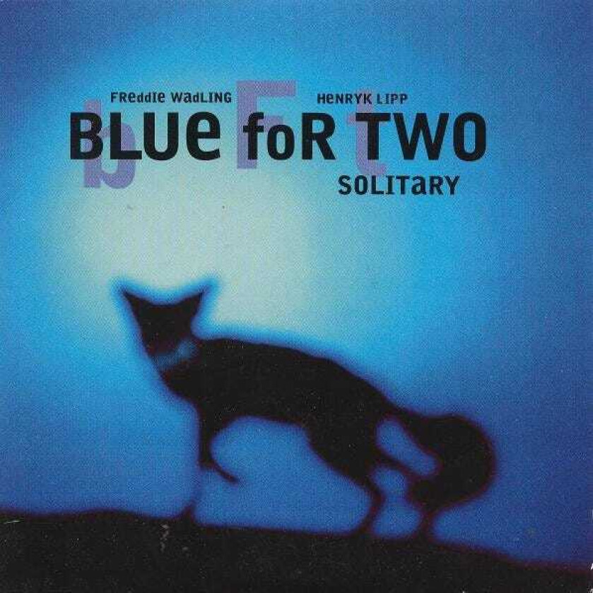 Blue For Two  Solitary  CD