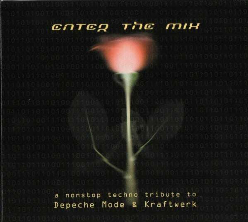 Diverse Electronica, Kraftwerk Tribute, Depeche Mode Tribute Enter The Mix A Nonstop Techno Tribute To Depeche Mode & Kraftwerk CD