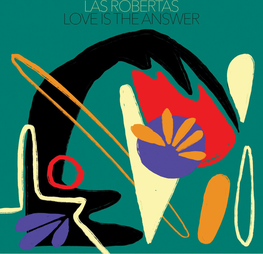 Las Robertas Love Is The Answer LP/Vinyl