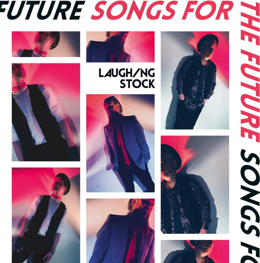 Laughing Stock Songs For The Future CD