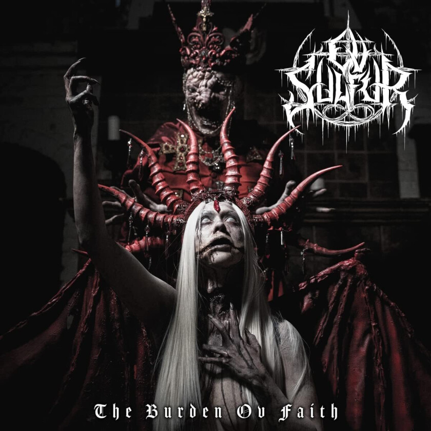 Ov Sulfur The Burden Ov Faith LP/Vinyl