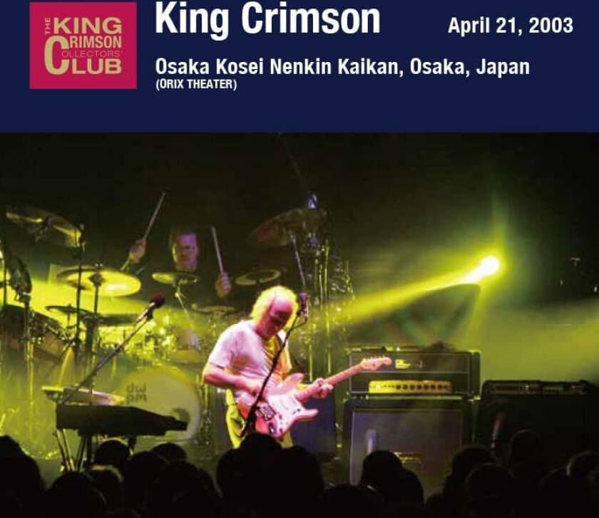 King Crimson  20030421 At Osaka Kosei Nenkin Kaikan (SHMCD) / Paper Sleeve  CD