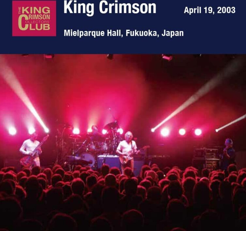 King Crimson  20030419 At Mielparque Hall (SHMCD) / Paper Sleeve  CD