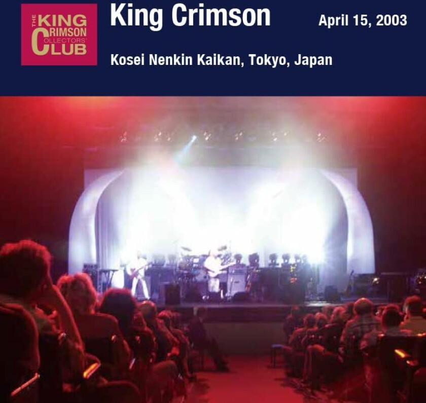 King Crimson  20030415 At Shinjuku Kosei Nenkin Kaikan (SHMCD) / Paper Sleeve  CD