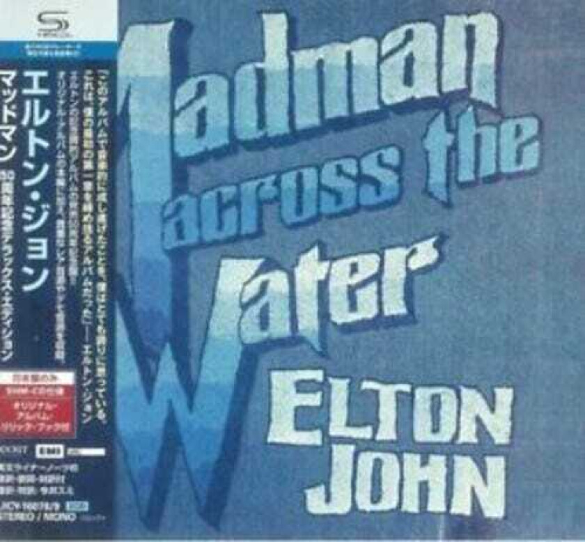 Elton John  Madman Across The Water  50th Anniversary (SHMCD)  CD